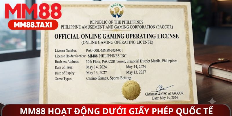 MM88 hoạt động dưới giấy phép chuẩn quốc tế