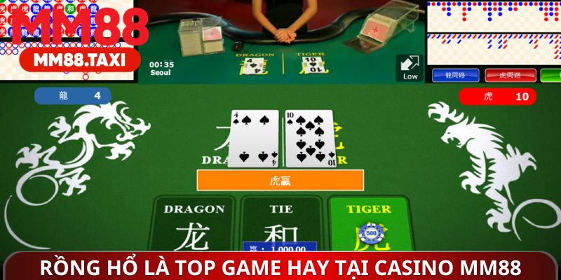 Rồng hổ là top game hay tại casino MM88